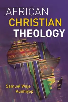 Africká kresťanská teológia - African Christian Theology