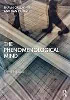 Fenomenologická myseľ - The Phenomenological Mind