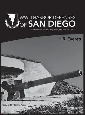 Druhá svetová vojna Obrana prístavu v San Diegu - WW II Harbor Defenses of San Diego