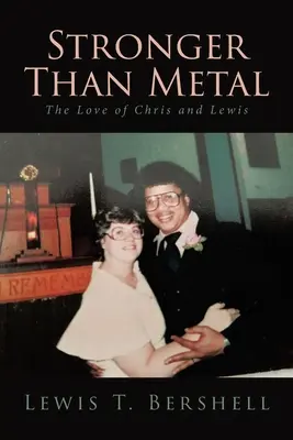 Silnejší ako kov: Láska Chrisa a Lewisa - Stronger Than Metal: The Love of Chris and Lewis
