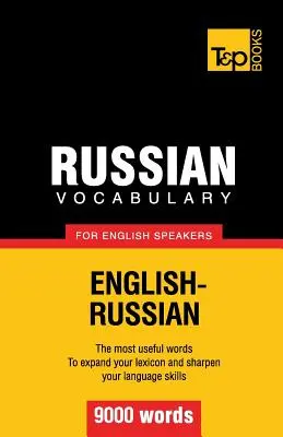 Ruský slovník pre anglicky hovoriacich - 9000 slov - Russian vocabulary for English speakers - 9000 words