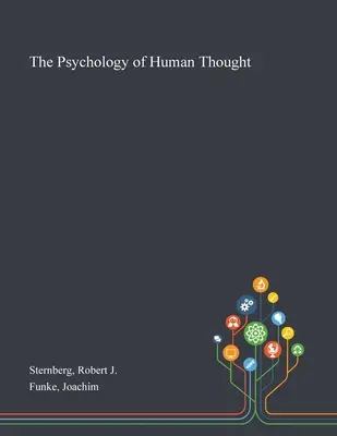 Psychológia ľudského myslenia - The Psychology of Human Thought