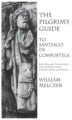 Sprievodca pútnika po Santiagu de Compostela - Pilgrim's Guide to Santiago de Compostela