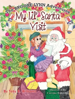 Návšteva môjho malého Santu - My Lil' Santa Visit