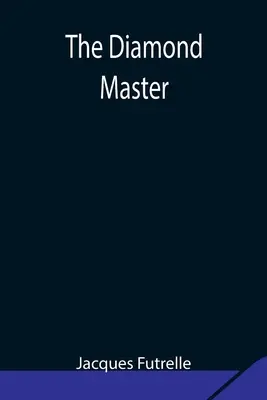 Diamantový majster - The Diamond Master