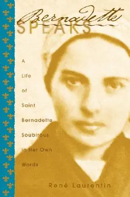 Bernadeta hovorí - Bernadette Speaks