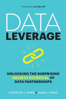 Využitie údajov: Uvoľnenie prekvapivého potenciálu rastu dátových partnerstiev - Data Leverage: Unlocking the Surprising Growth Potential of Data Partnerships