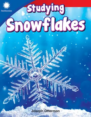 Štúdium snehových vločiek - Studying Snowflakes