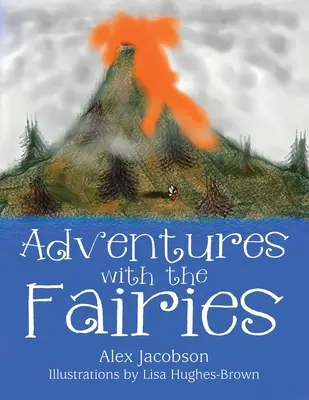 Dobrodružstvá s vílami - Adventures with the Fairies