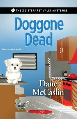 Mŕtvy pes (Doggone Dead) - Doggone Dead