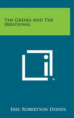 Gréci a iracionálne - The Greeks And The Irrational