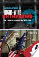 Encyklopédia pravicového extrémizmu v moderných amerických dejinách - Encyclopedia of Right-Wing Extremism in Modern American History