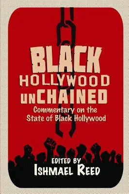 Čierny Hollywood bez okovov - Black Hollywood Unchained