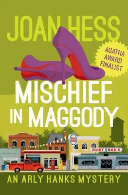 Zlomyseľnosť v Maggody - Mischief in Maggody