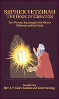 Sepher Yetzirah: Kniha stvorenia - Sepher Yetzirah: The Book of Creation