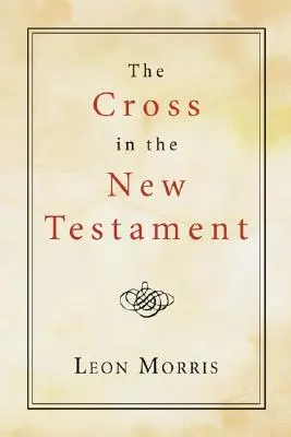 Kríž v Novom zákone - The Cross in the New Testament