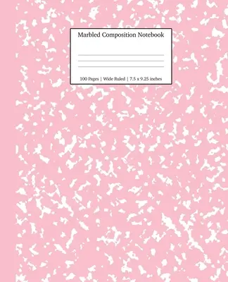 Mramorovaný kompozičný zošit: Ružový mramorový zošit so širokým linajkovým papierom - Marbled Composition Notebook: Pink Marble Wide Ruled Paper Subject Book