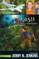 Havária v údolí kanibalov - Crash at Cannibal Valley