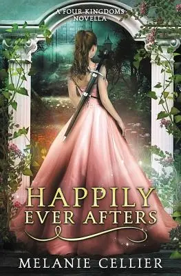 Šťastne až do smrti: A Reimagining of Snow White and Rose Red - Happily Ever Afters: A Reimagining of Snow White and Rose Red