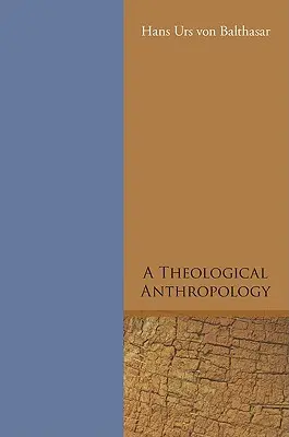 Teologická antropológia - A Theological Anthropology