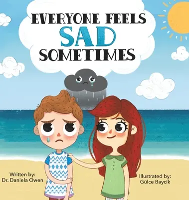 Každý je niekedy smutný - Everyone Feels Sad Sometimes