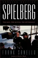 Spielberg: Muž, filmy, mytológia - Spielberg: The Man, the Movies, the Mythology