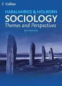 Sociológia Témy a perspektívy - Sociology Themes and Perspectives