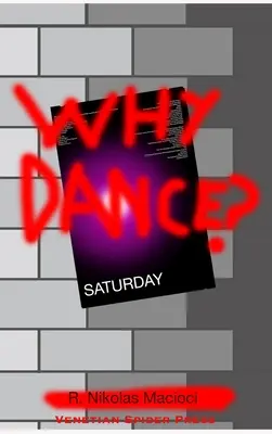 Prečo tancovať? - Why Dance?