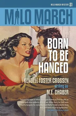 Milo March #21: Narodený na obesenie - Milo March #21: Born to Be Hanged