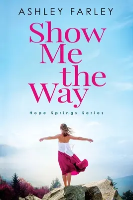 Ukáž mi cestu - Show Me the Way