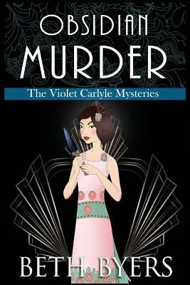 Obsidiánová vražda: Violet Carlyle Cozy Historical Mystery - Obsidian Murder: A Violet Carlyle Cozy Historical Mystery