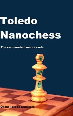 Toledo Nanochess: Komentovaný zdrojový kód - Toledo Nanochess: The Commented Source Code