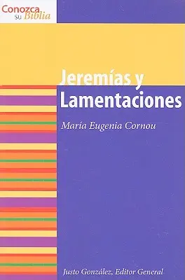 Jeremias y Lamentaciones: Jeremiáš a náreky - Jeremias y Lamentaciones: Jeremiah and Lamentations