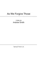 Ako odpúšťame tým - As We Forgive Those