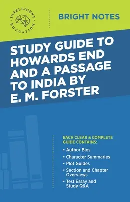 Študijná príručka k Howards End a A Passage to India od E. M. Forstera - Study Guide to Howards End and A Passage to India by E.M. Forster