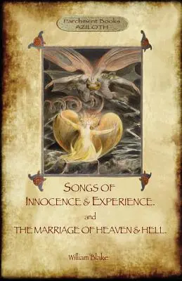 Piesne nevinnosti a skúsenosti; plus Manželstvo neba a pekla. S 50 originálnymi farebnými ilustráciami. (Aziloth Books) - Songs of Innocence & Experience; plus The Marriage of Heaven & Hell. With 50 original colour illustrations. (Aziloth Books)