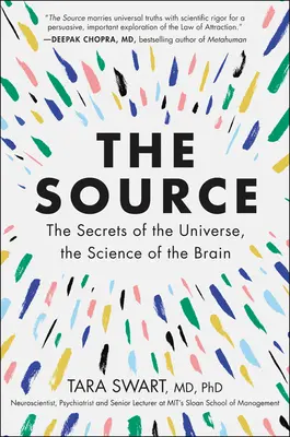 Prameň: Tajomstvá vesmíru, veda o mozgu - The Source: The Secrets of the Universe, the Science of the Brain