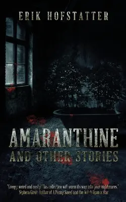 Amaranthine: A iné príbehy - Amaranthine: And Other Stories