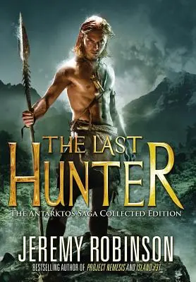Posledný lovec - súborné vydanie - The Last Hunter - Collected Edition