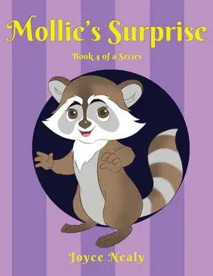 Mollieho prekvapenie: Kniha 4 zo série - Mollie's Surprise: Book 4 of a Series