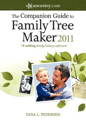 Sprievodca programom Family Tree Maker 2011 - The Companion Guide to Family Tree Maker 2011