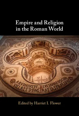 Ríša a náboženstvo v rímskom svete - Empire and Religion in the Roman World