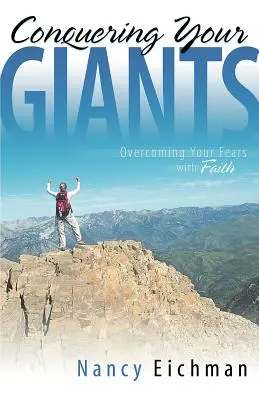 Zvíťaziť nad svojimi obrami - Conquering Your Giants