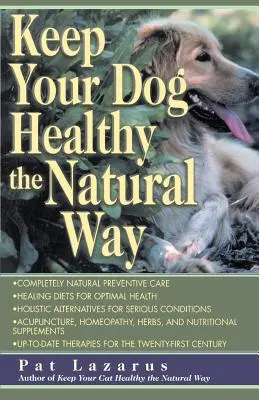 Udržujte svojho psa zdravého prirodzeným spôsobom - Keep Your Dog Healthy the Natural Way