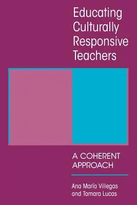 Vzdelávanie kultúrne citlivých učiteľov - Educating Culturally Responsive Teachers
