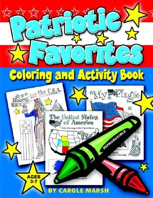Vlastenecké obľúbené knihy - vymaľovávanie a aktivity - Patriotic Favorites-Coloring and Activity Book