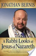 Rabín sa pozerá na Ježiša z Nazareta - A Rabbi Looks at Jesus of Nazareth