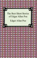 Najlepšie poviedky Edgara Allana Poea: (Pád domu Usherovcov, Rozprávkové srdce a iné poviedky) - The Best Short Stories of Edgar Allan Poe: (The Fall of the House of Usher, the Tell-Tale Heart and Other Tales)