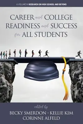 Kariérna a vysokoškolská pripravenosť a úspech pre všetkých študentov - Career and College Readiness and Success for All Students