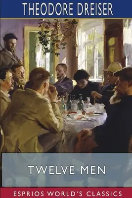 Dvanásť mužov (Esprios Classics) - Twelve Men (Esprios Classics)